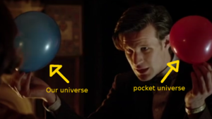 The Doctor tries to explain the pocket universe with balloons.